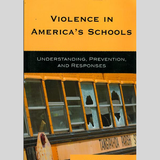 Understanding and Preventing Violence in Schools
